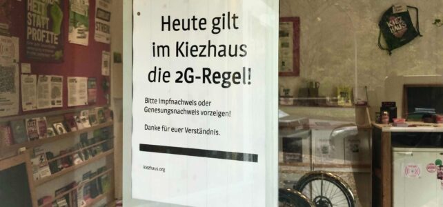 Aktuelle Infektionsschutzbestimmungen im Kiezhaus