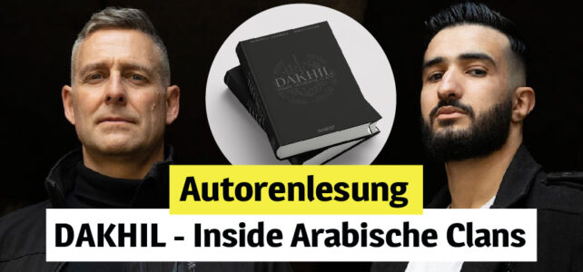 Autorenlesung: „Dakhil – Inside Arabische Clans“