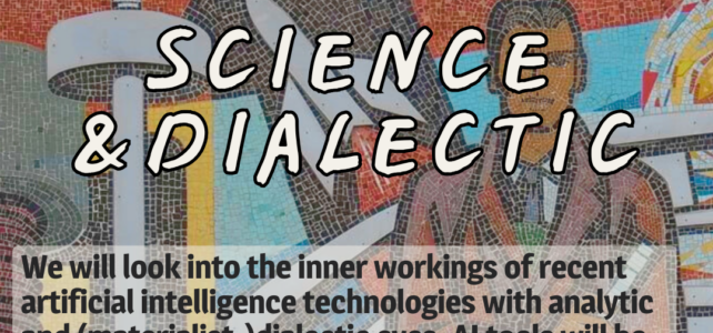 Science & Dialectic im Kiezhaus!